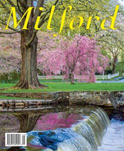 Milford Living Magazine – Spring 2024